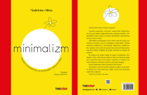 Minimalizm: Sade Bir Yaşamın Kapılarını Aralamak